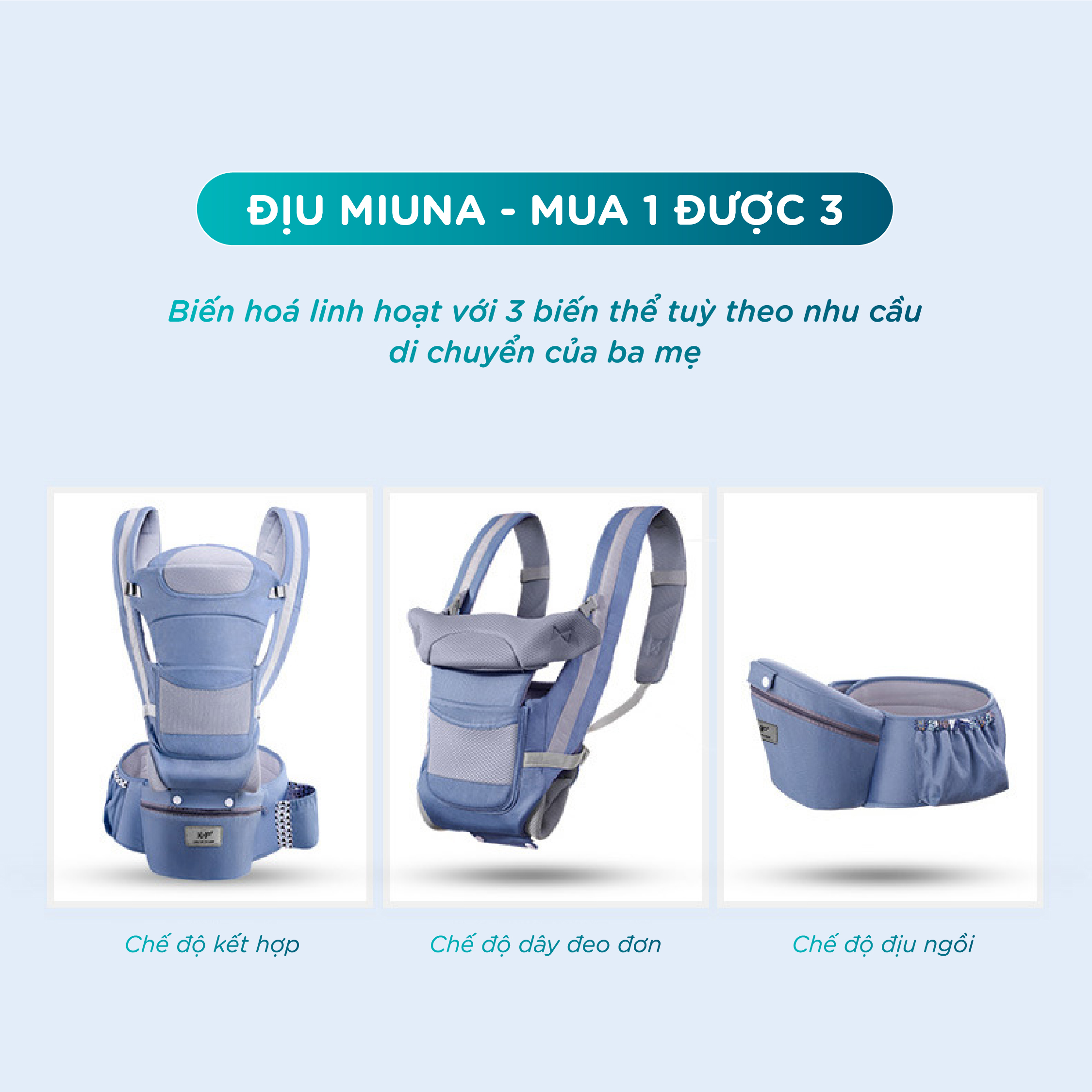 Địu em bé miuna mua 1 được 3