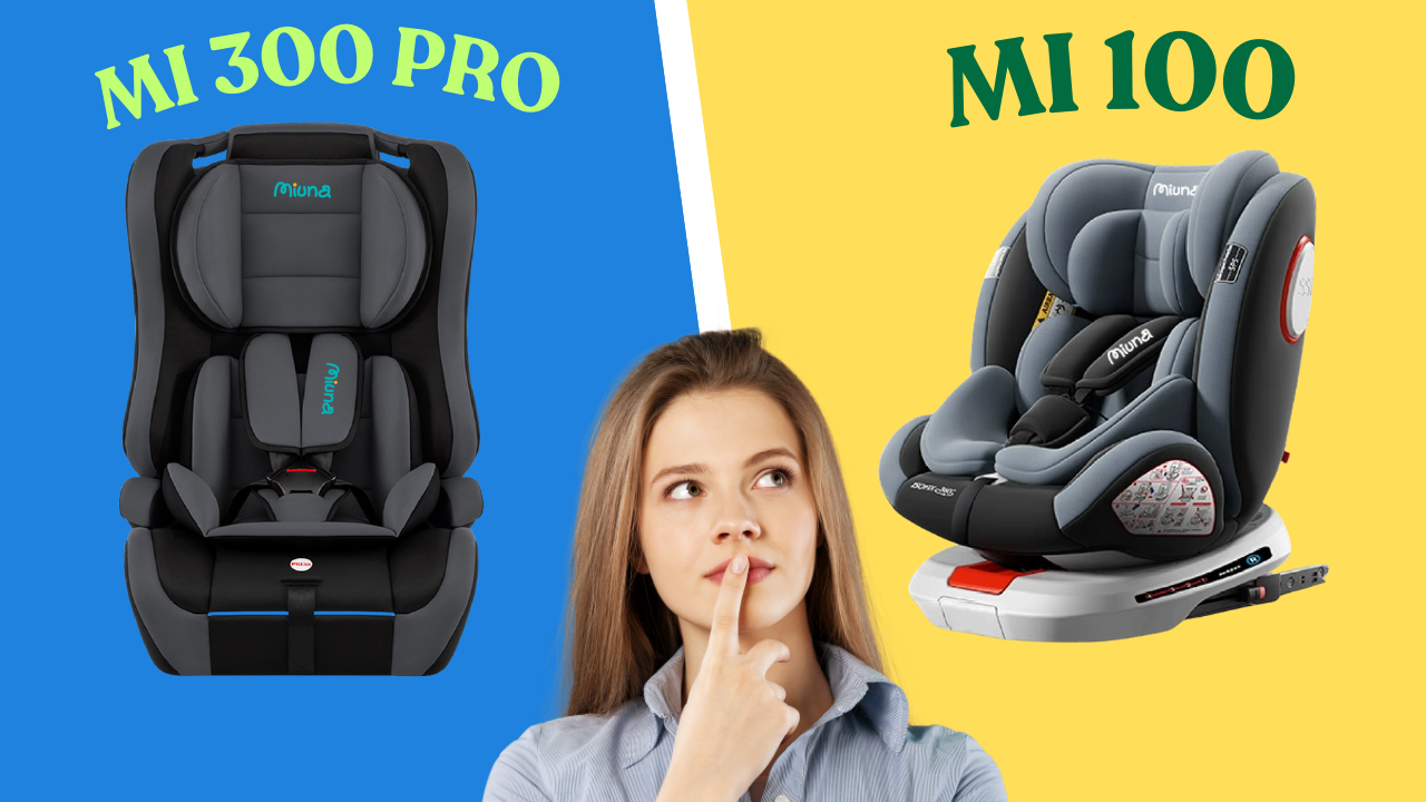 So sánh ghế ngồi ô tô cho bé Miuna Mi100 và Mi300 Pro