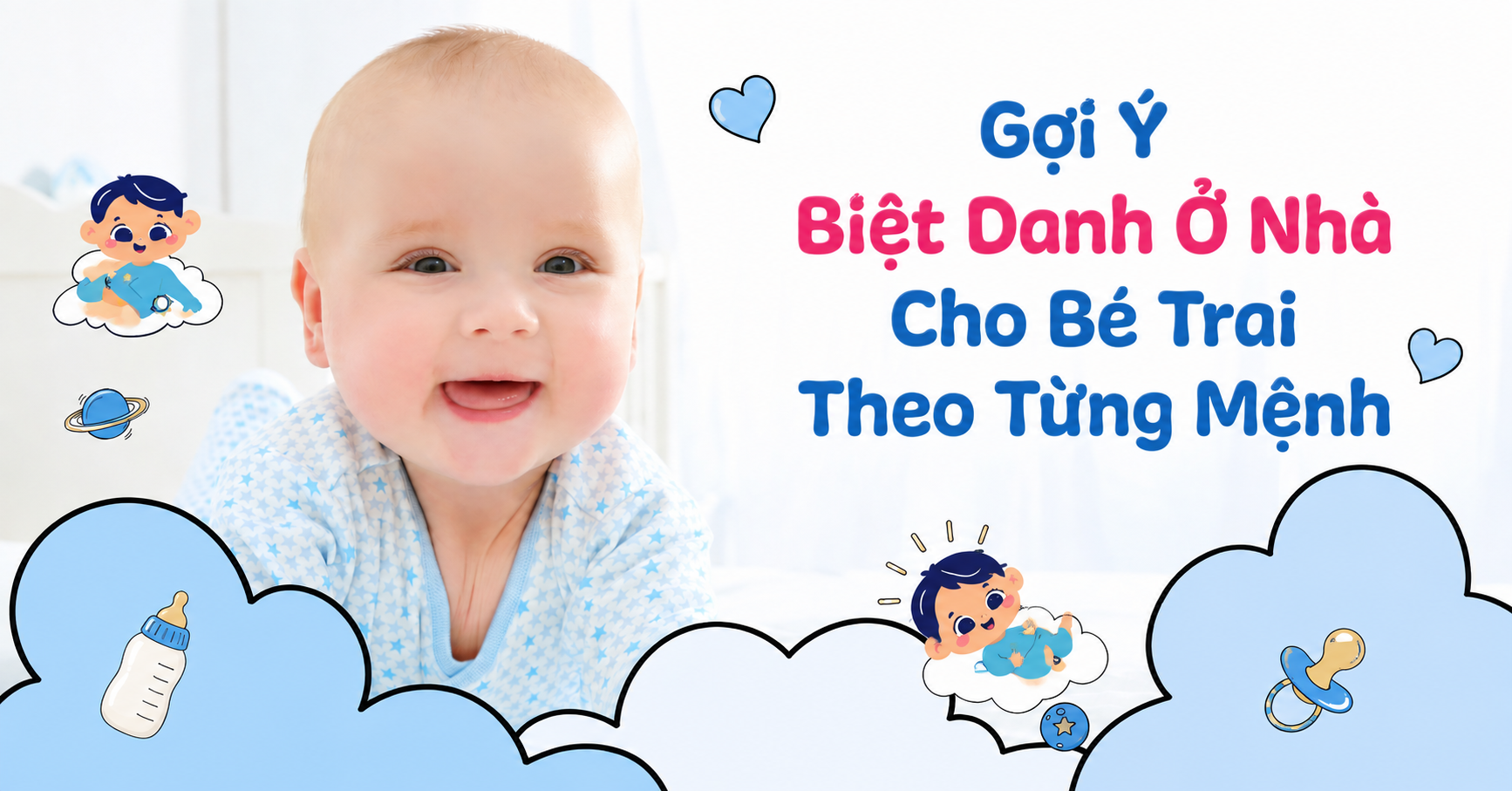 Gợi Ý Biệt Danh Ở Nhà Cho Bé Trai Theo Từng Mệnh
