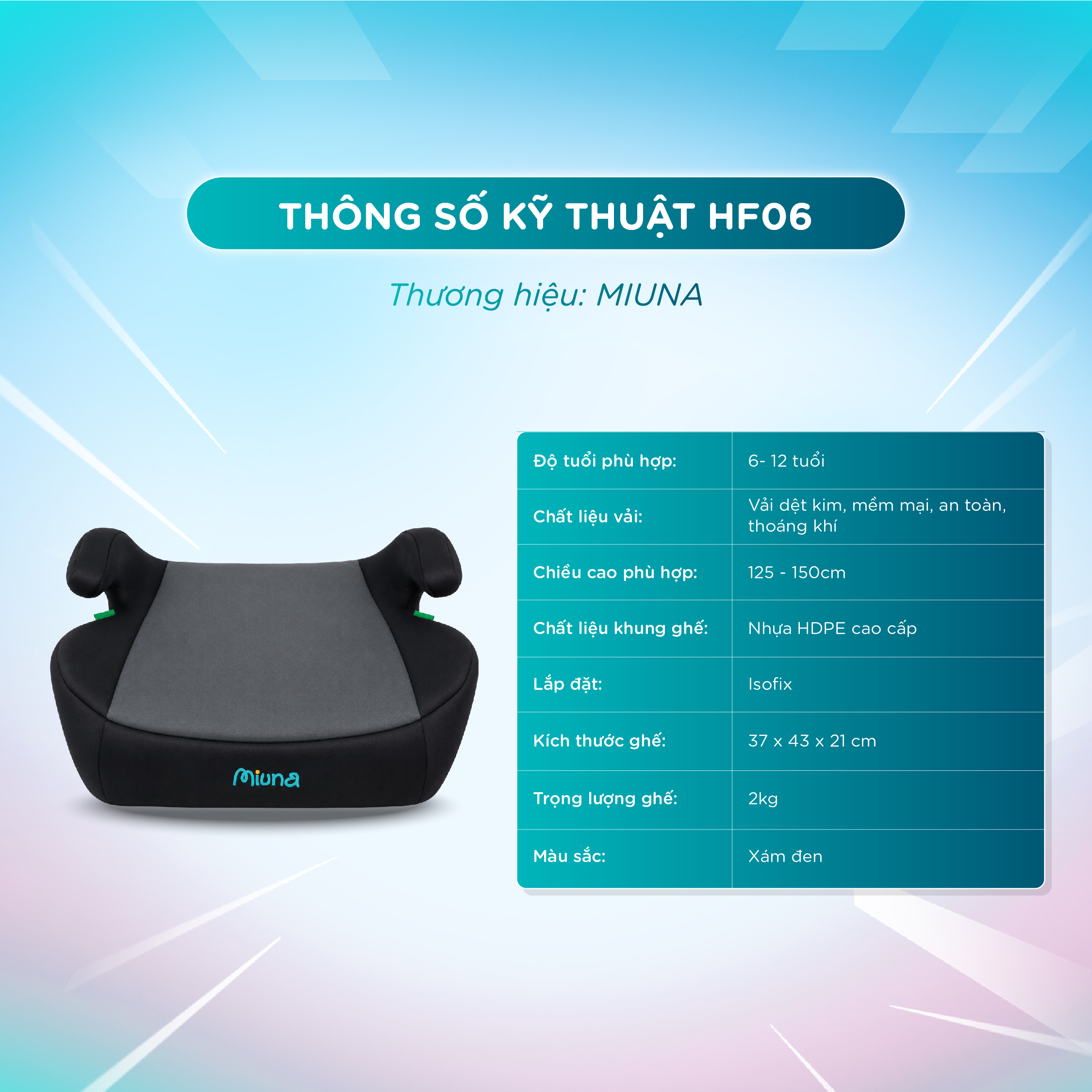 Đệm nâng ghế ô tô trẻ em Booster Seat MIUNA HF06